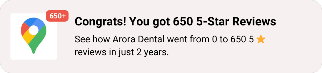 google-reviews-challenge-arora-dental